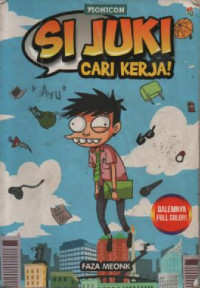 Image of Si Juki Cari Juki Cari Kerja!
