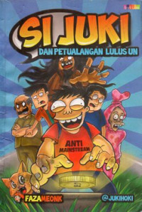 Image of Si Juki dan Petualangan Lulus UN